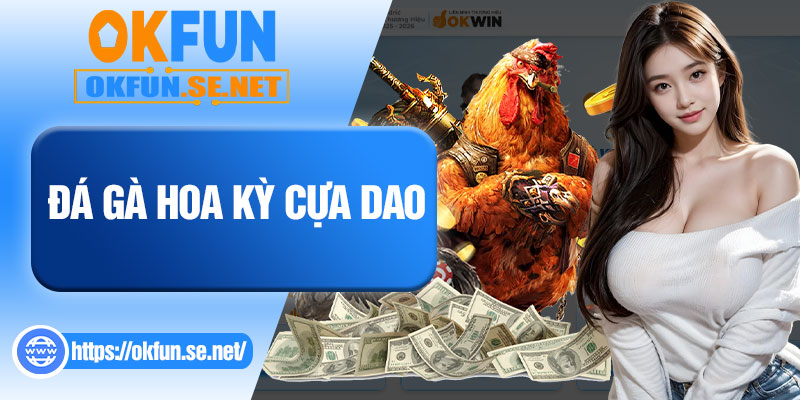 Đá Gà Hoa Kỳ Cựa Dao