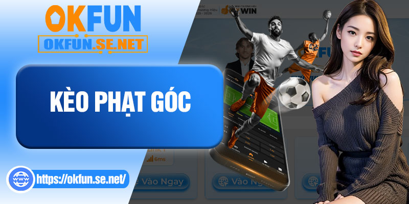 Kèo Phạt Góc